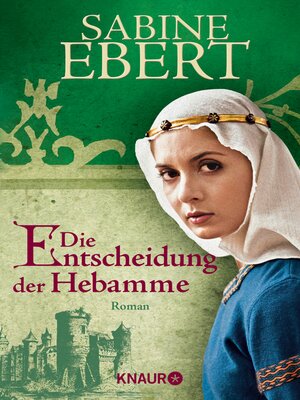 cover image of Die Entscheidung der Hebamme